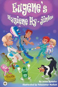 Cover image for Eugene's Hygiene Hy-Jinks