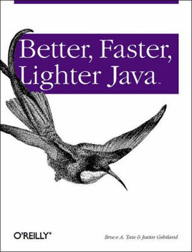 Cover image for Better, Faster, Lighter Java