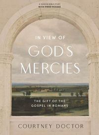 Cover image for In View of God's Mercies Bible Study Book