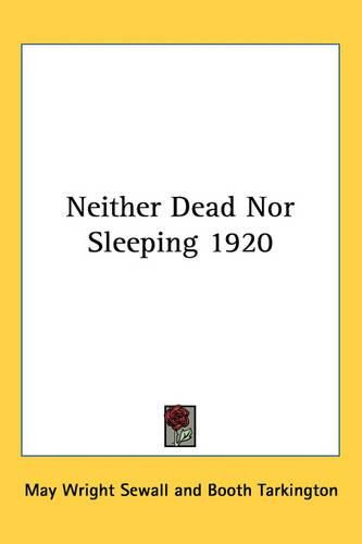 Cover image for Neither Dead Nor Sleeping 1920