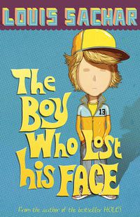 Cover image for The Boy Who Lost His Face