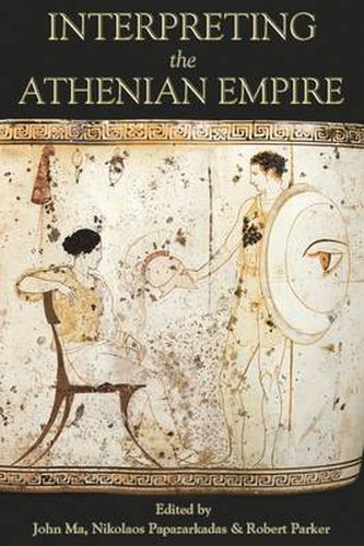 Cover image for Interpreting the Athenian Empire