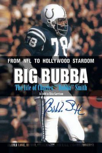 Cover image for Big Bubba: The Life of Charles ''Bubba'' Smith