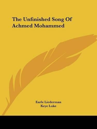 Cover image for The Unfinished Song of Achmed Mohammed