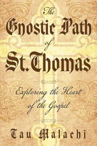 Cover image for The Gnostic Path of St. Thomas