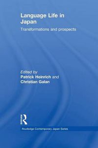 Cover image for Language Life in Japan: Transformations and Prospects