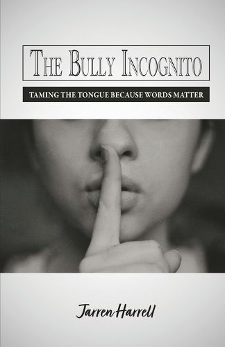 Cover image for The Bully Incognito