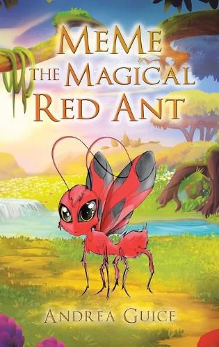 Cover image for MeMe the Magical Red Ant