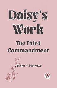 Cover image for Daisy's work the third commandment