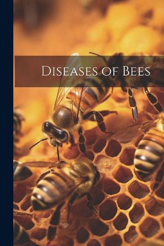 Cover image for Diseases of Bees