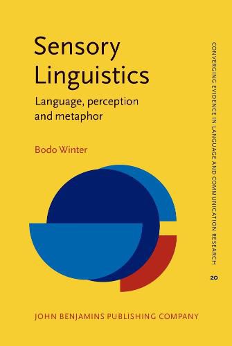 Cover image for Sensory Linguistics: Language, perception and metaphor