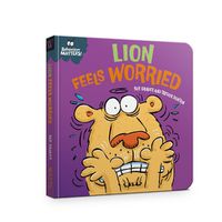 Cover image for Behaviour Matters: Lion Feels Worried