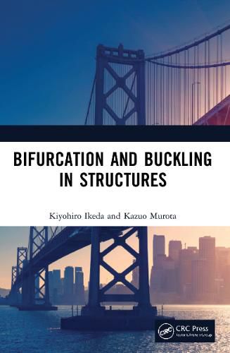 Cover image for Bifurcation and Buckling in Structures