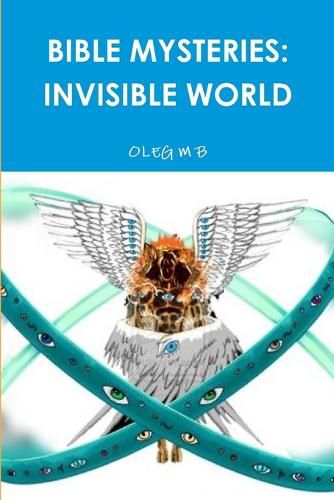 Cover image for Bible Mysteries: Invisible World