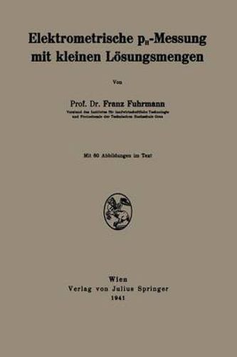 Cover image for Elektrometrische Ph-Messung Mit Kleinen Loesungsmengen