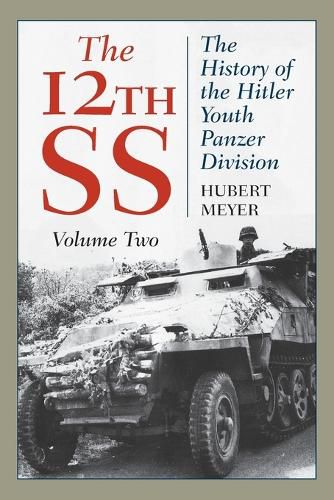 Cover image for The 12th SS: The History of the Hitler Youth Panzer Division