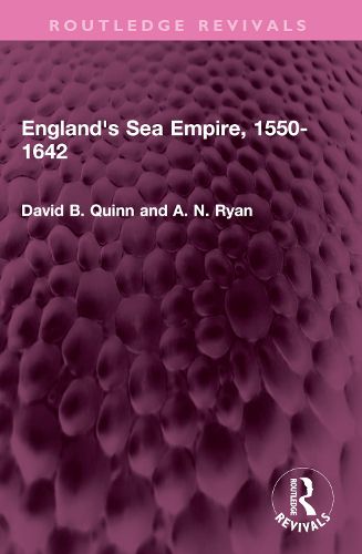 Cover image for England's Sea Empire, 1550-1642