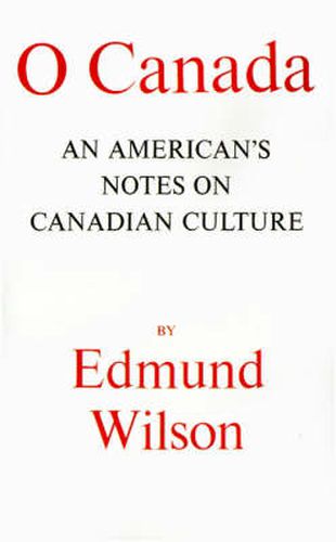 Cover image for O Canada: An American's Notes on Canadian Culture