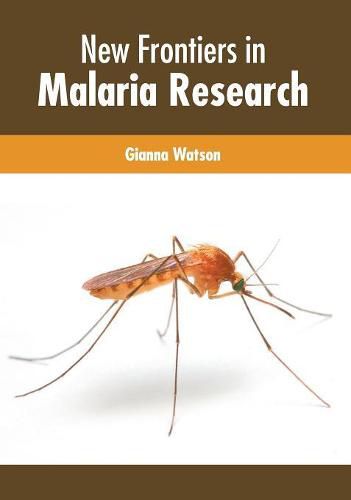Cover image for New Frontiers in Malaria Research