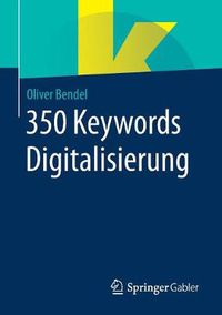 Cover image for 350 Keywords Digitalisierung