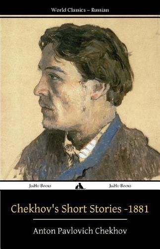 Cover image for Chekhov's Short Stories - 1881