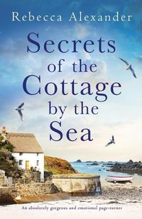 Cover image for Secrets of the Cottage by the Sea