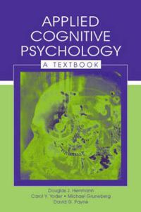 Cover image for Applied Cognitive Psychology: A Textbook