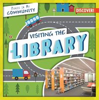 Cover image for Visiting the Library