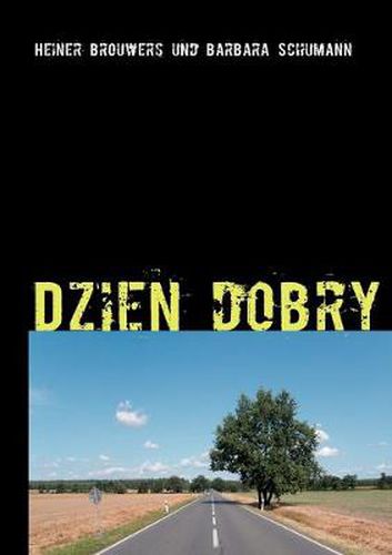 Cover image for Dzien dobry: ein Niederrheinkrimi