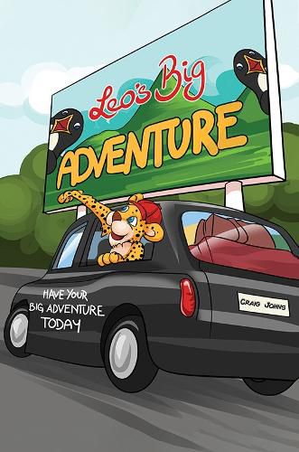 Cover image for Leo's Big Adventure: Have Your Big Adventure Today