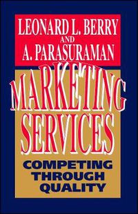 Cover image for Marketing Services: Competing Through Quality