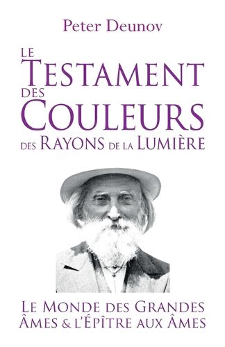 Cover image for Le Testament des Couleurs des Rayons de la Lumiere