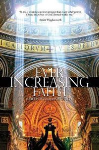 Cover image for Ever Increasing Faith