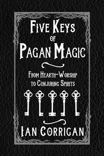 Cover image for Five Keys of Pagan Magic