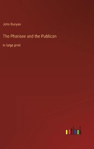 Cover image for The Pharisee and the Publican
