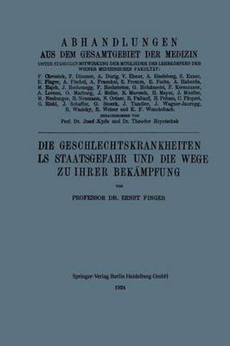 Die Geschlechtskrankheiten ALS Staatsgefahr Und Die Wege Zu Ihrer Bekampfung