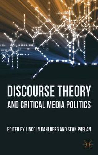 Cover image for Discourse Theory and Critical Media Politics