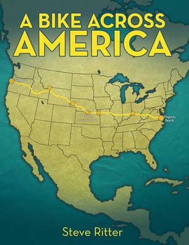 Cover image for A Bike Across America