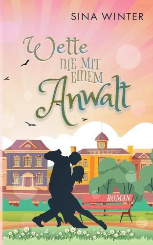 Cover image for Wette nie mit einem Anwalt