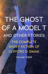 Cover image for The Ghost of a Model T: And Other Stories