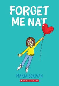 Cover image for Forget Me Nat (Nat Enough, Volume 2)