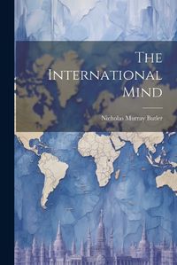 Cover image for The International Mind