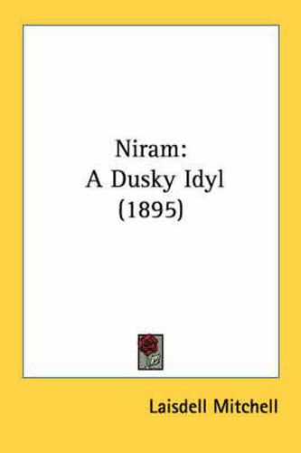 Cover image for Niram: A Dusky Idyl (1895)