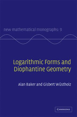 Cover image for Logarithmic Forms and Diophantine Geometry