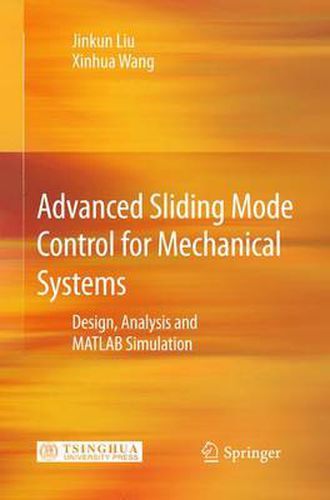 Cover image for Advanced Sliding Mode Control for Mechanical Systems: Design, Analysis and MATLAB Simulation