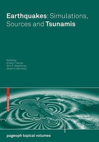 Cover image for Earthquakes: Simulations, Sources and Tsunamis