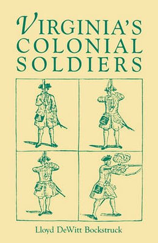 Virginia's Colonial Soldiers