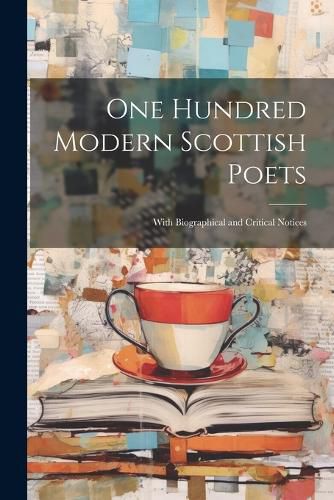 Cover image for One Hundred Modern Scottish Poets