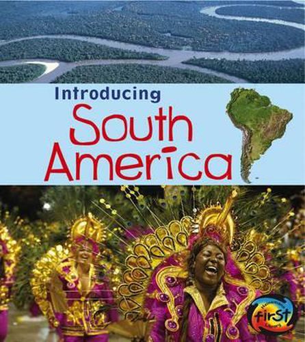 Introducing South America