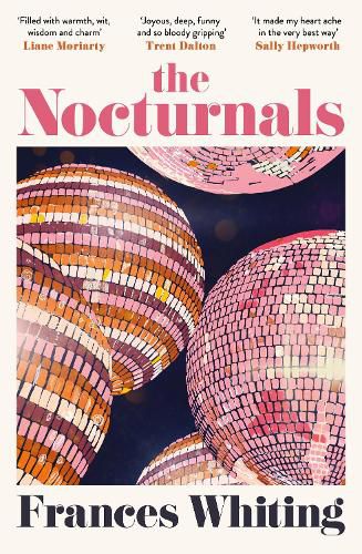 Cover image for The Nocturnals: An endearing and witty novel of love and friendship from the bestselling author of The Best Kind of Beautiful